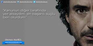 “Kanunun diğer tarafındayer alsaydım, en başarılı suçluben olurdum.”